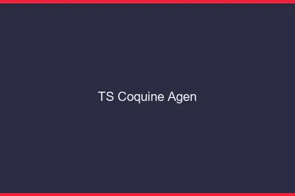 TS coquine Agen