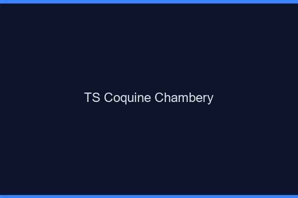 TS coquine Chambéry