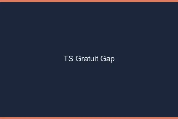 TS gratuit Gap