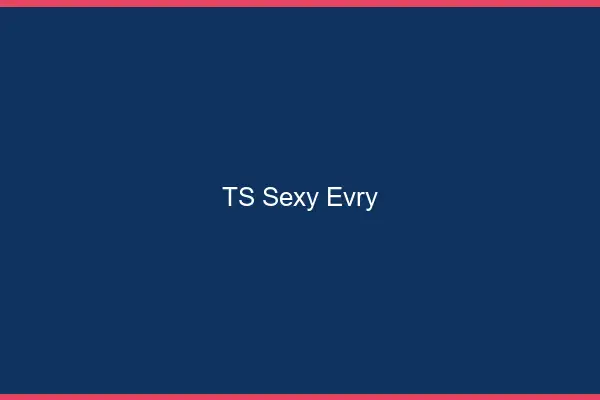 TS sexy Évry